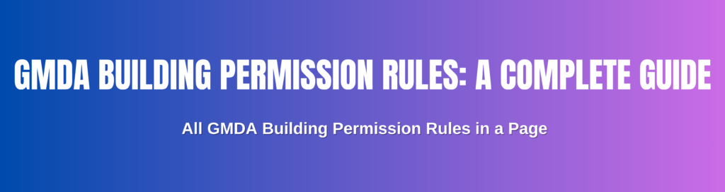 GMDA Building Permission Rules